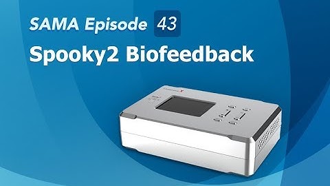 [SAMA] Episode 43: Spooky2 Biofeedback
