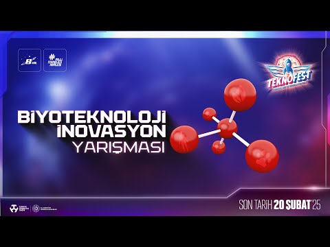 TEKNOFEST Biyoteknoloji İnovasyon