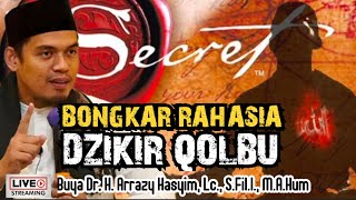 Download lagu UNVEILING THE SECRET OF Dhikr QOLBU - BUYA ARRAZY HASYIM
