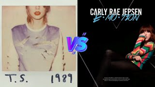 1989 (Taylor Swift) vs Emotion (Carly Rae Jepsen) - Album Battle