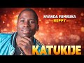 KATUKIJE NYANDA FUMBUKA HEPPY Official Audio