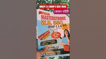 Masterstroke WB SSC Group C & Group D Best Guide Book 2025 / SSC Group C & Group D Practice Book