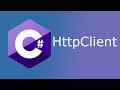 HttpClient in C# (REST API Requests)