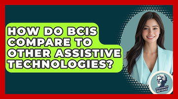 How Do BCIs Compare To Other Assistive Technologies? - Philosophy Beyond
