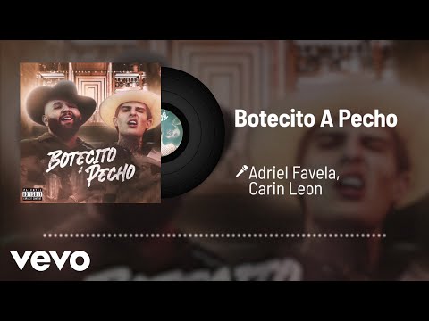 Adriel Favela, Carin Leon - Con Un Botecito A Pecho (Audio)
