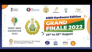 Grand Finale - Smart India Hackathon 2022 Day 4 @ CUTM