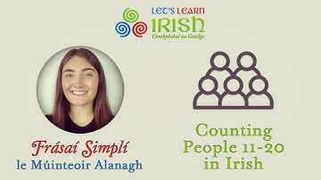 How to Count People in Irish, 11-20