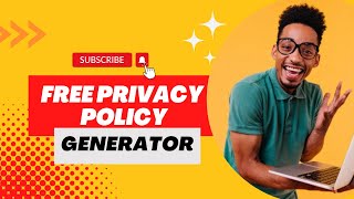 Privacy Policy Generator - How to Generate Privacy Policy Generator for Free