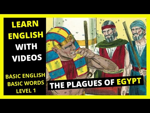 LEARN ENGLISH THROUGH STORY LEVEL 1 - THE PLAGUES OF EGYPT.