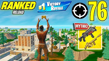 Fortnite Reload | 76 Kill Solo vs Squads Win Ranked Gameplay (Keyboard & Mouse)