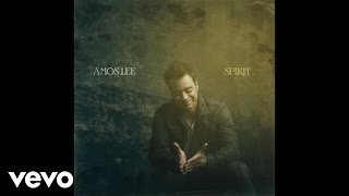 Watch Amos Lee Spirit video