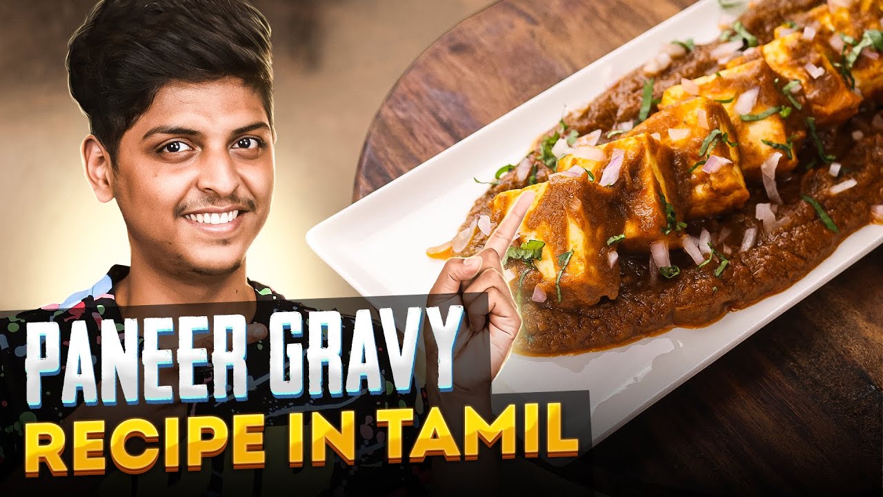 Paneer Gravy Recipe in Tamil by Chef YKU Paneer Gravy in Tamil Easy