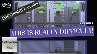 SOFTWARE INC. - We RELEASE our first ANTIVIRUS -This is HARD - IMPOSSIBLE DIFFICULTY - Season 2 #9