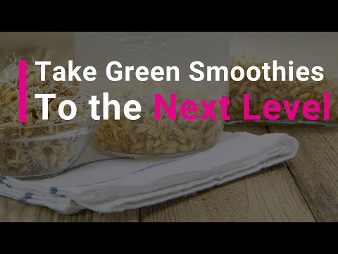 How to take your green smoothie to the NEXT LEVEL with Rejuvelac!