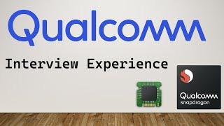 My Qualcomm Interview Experience
