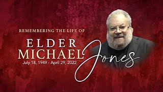Elder Michael Jones - Memorial Slideshow