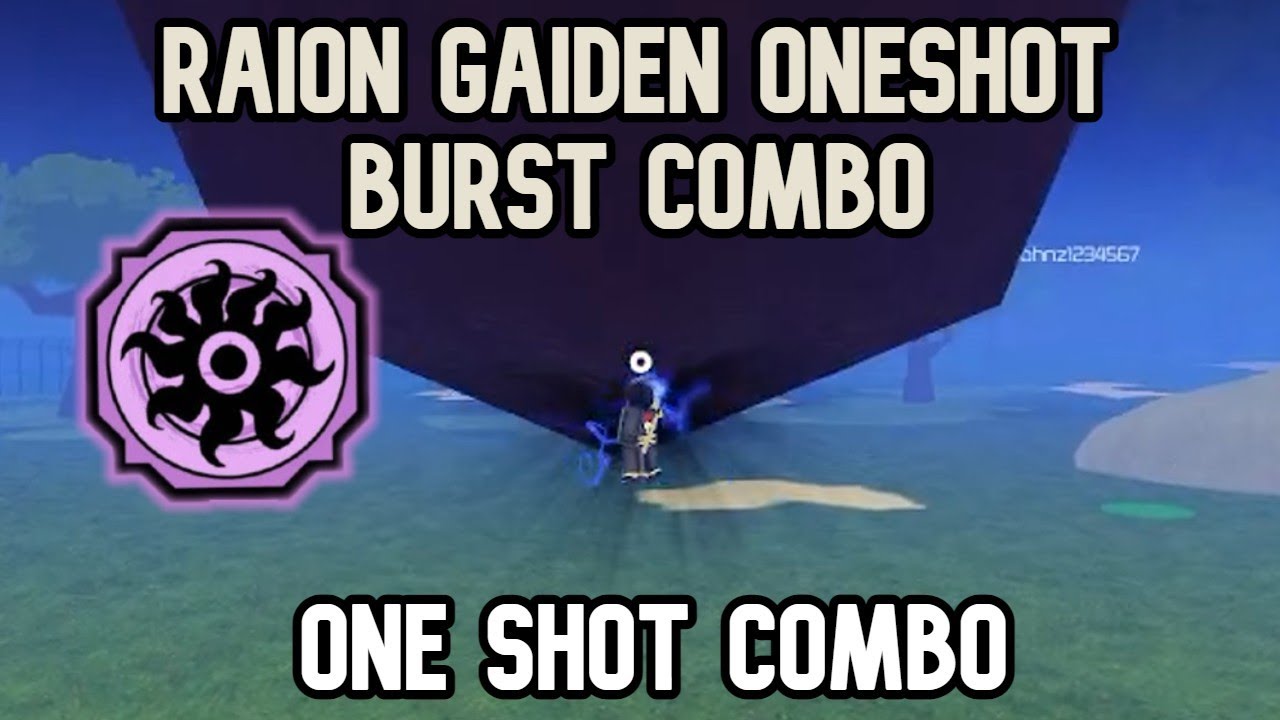 2 Raion Gaiden Oneshot Burst Combos Youtube
