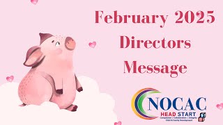 Director Message February 2025 | NOCAC Head Start