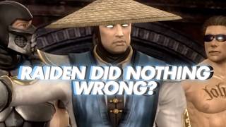 Raiden did nothing wrong...