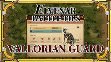 Elvenar Battle Tips - Vallorian Guard