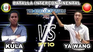 KULA vs Ya Wang 吖王  FT10 KOF 2002 | México vs China  Reacción