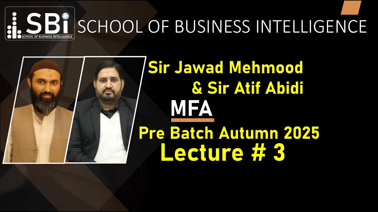 MFA | Lecture #3 | Budgeting | CAF 06 | By Sir Jawad Mehmood | Autumn 2025