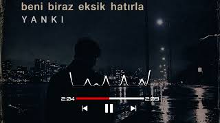 Yankıechoes - Beni Biraz(Ankara Echoes)