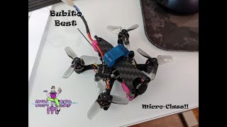 Bubito: Best Micro-Class Drone on the Market!!!