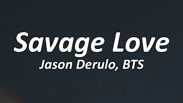 Savage Love (Laxed Siren Beat) (BTS Remix) Lyrics