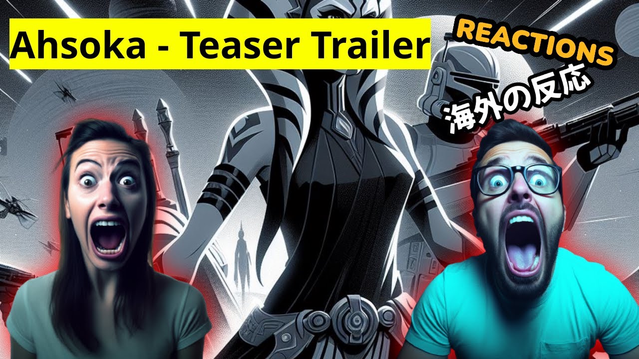 Ahsoka Teaser Trailer Reaction Mashup | Star Wars Celebration 2023 ...