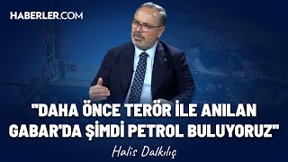 Dışarıdan Enerji Almayacak Kadar Güçlü Bir Ülke Olacağız Halis Dalkılıç