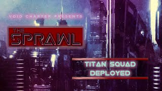 Void Chapter - Titan Squad Deployed