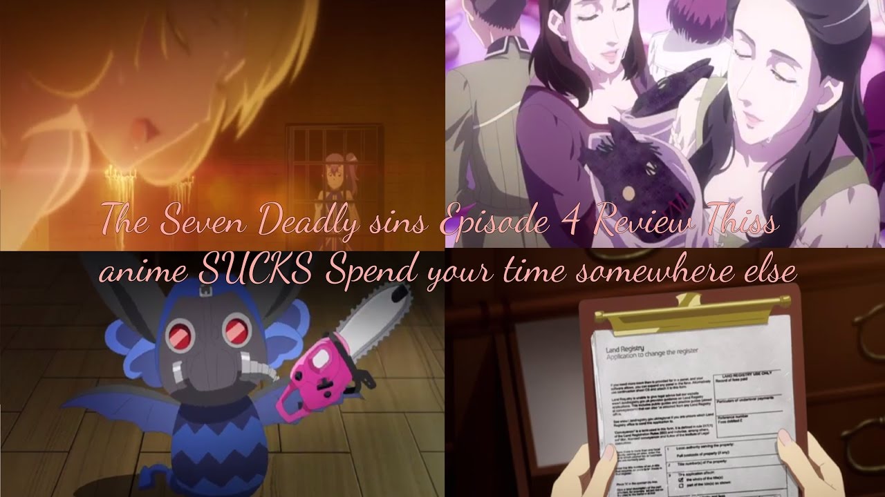 The Seven Deadly sins // Sin Nanatsu no taizai Episode 4 Review, this