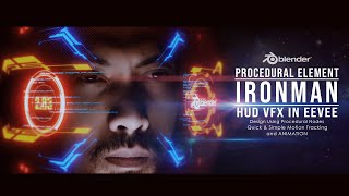 IRONMAN HUD VFX using Procedural nodes in Blender EEVEE │ Blender VFX Tutorial