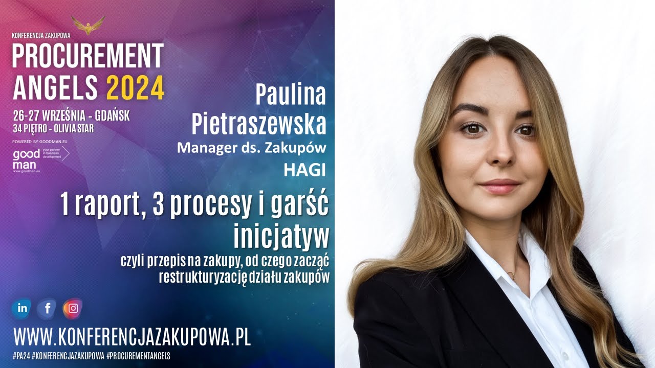 Paulina Pietraszewska - prelekcja - PROCUREMENT ANGELS 2024