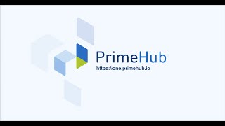 PrimeHub in 1 minute screenshot 1