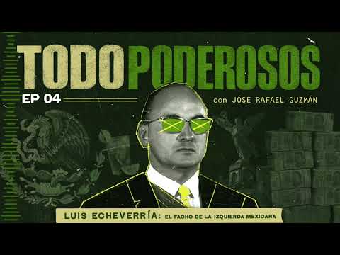 Episodio 4: Candil de la calle, oscuridad de la casa | TODOPODEROSOS - Luis Echeverria