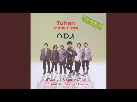 Tuhan Maha Cinta - Nidji
