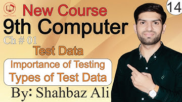 Test Data | Importance of Testing | Types of Test Data | 9th computer Chapter 1| @Digital Education