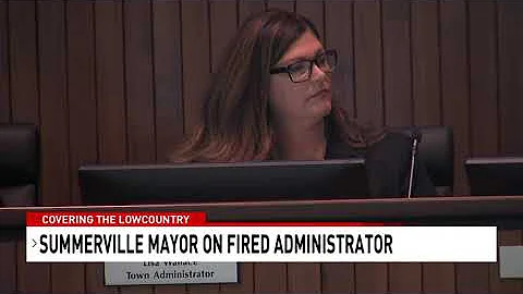 Summerville Mayor on Fired Administrator