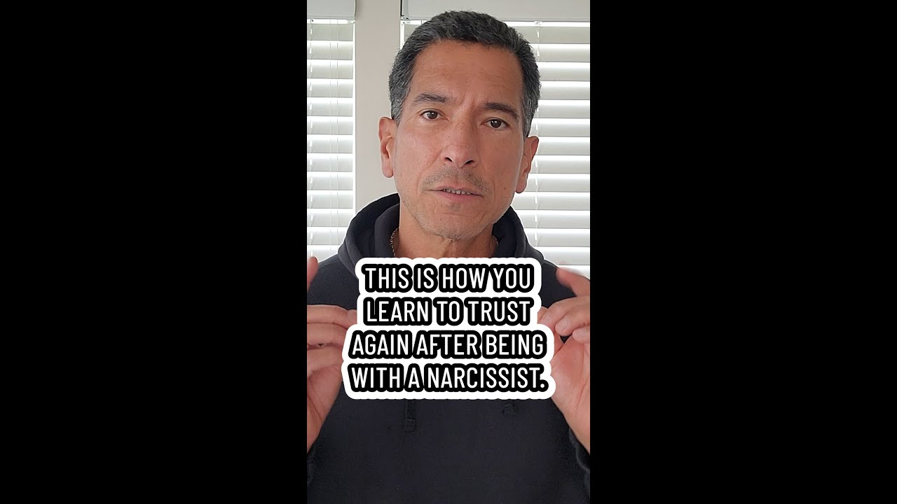 This is how you Learn to trust again after being with a narcissist