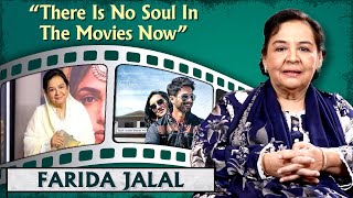 Acting Is Natural Now, Before It Was Loud | Farida Jalal On Bollywood Then v/s Now | Shahid Kapoor