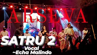 Download Lagu SATRU 2 ~ Vocal ECHA MALINDO ARSEVA Live Tatung Balong Ponorogo MP3