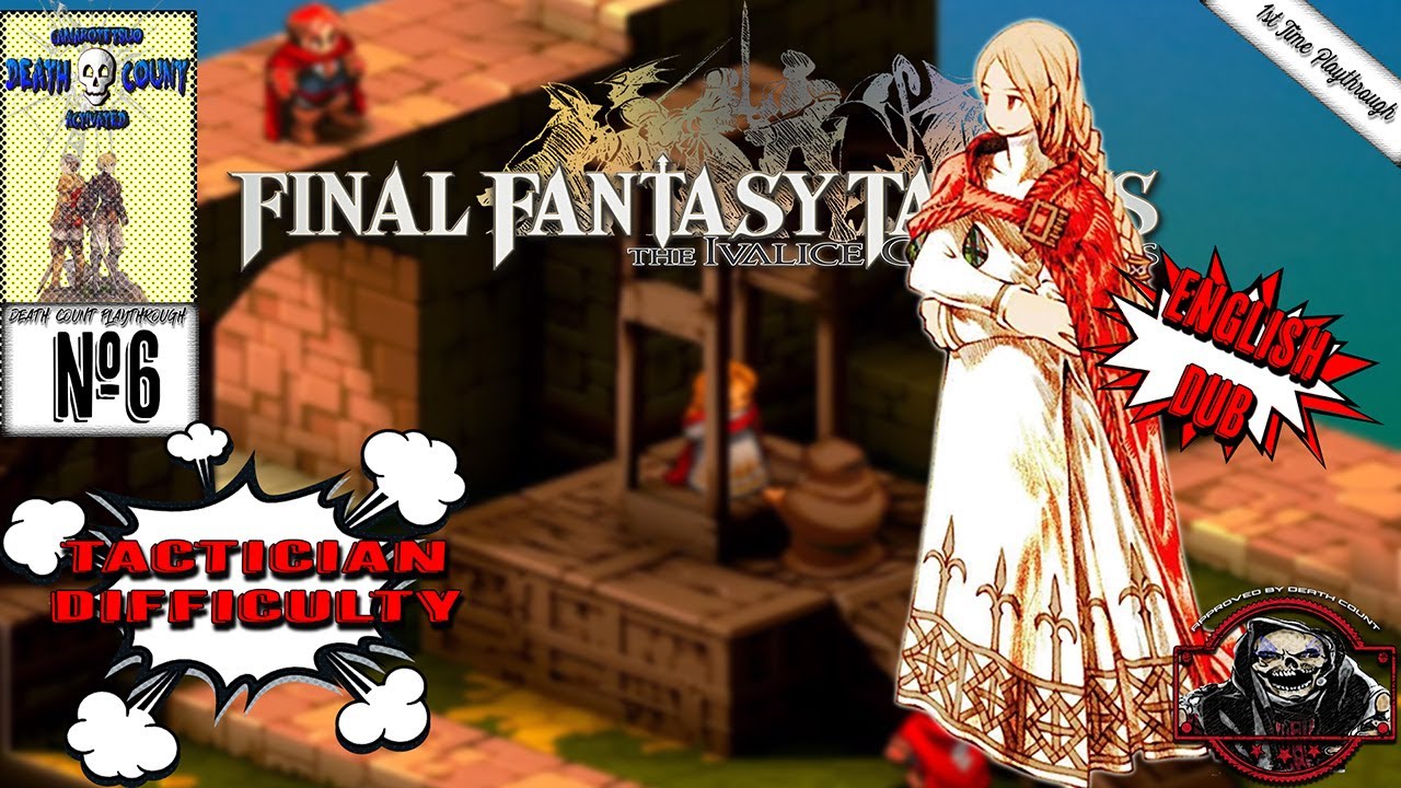 The Trap & The Execution - FINAL FANTASY TACTICS - Ivalice Chronicles (Tactician Difficulty) pt.6