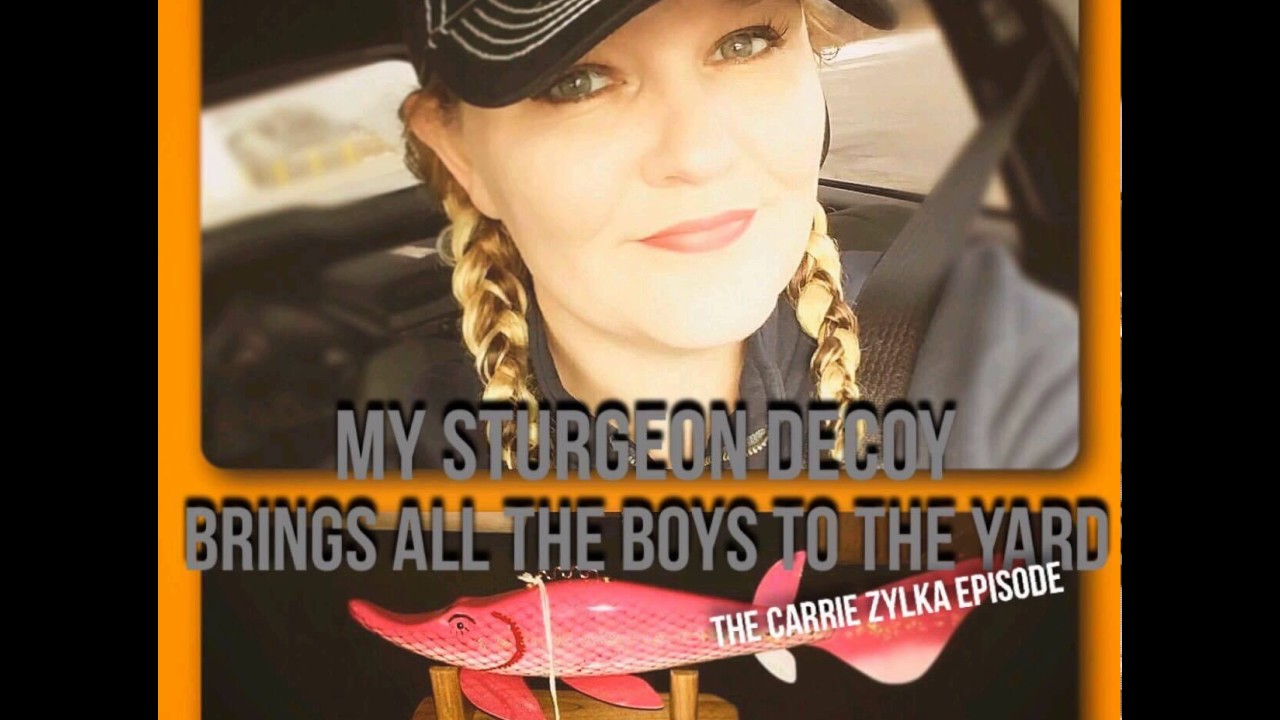 Rut and River Pursuits Podcast - Interview with Carrie Zylka and Her Sturgeon Decoy