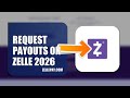 How To Request Payouts On Zelle 2026 (EASY GUIDE)