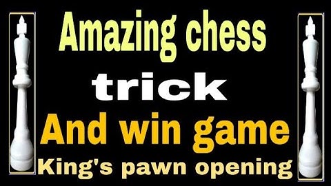 King pawn opening: Best chess trick for black: chess strategy: secret chess game: Chess ke Divane