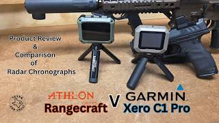 Product Review &amp; Comparison Athlon Rangecraft vs. Garmin Xero C1 Pro Radar Chronographs
