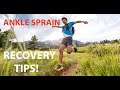 My Ankle Sprain (Twist) Injury Recovery: Rehab Steps by Sage Canaday | Running Tips