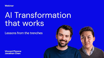 Webinar: AI transformation that works, lessons from the trenches